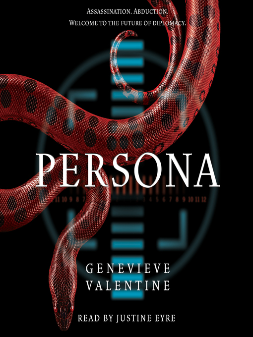 Title details for Persona by Genevieve Valentine - Available